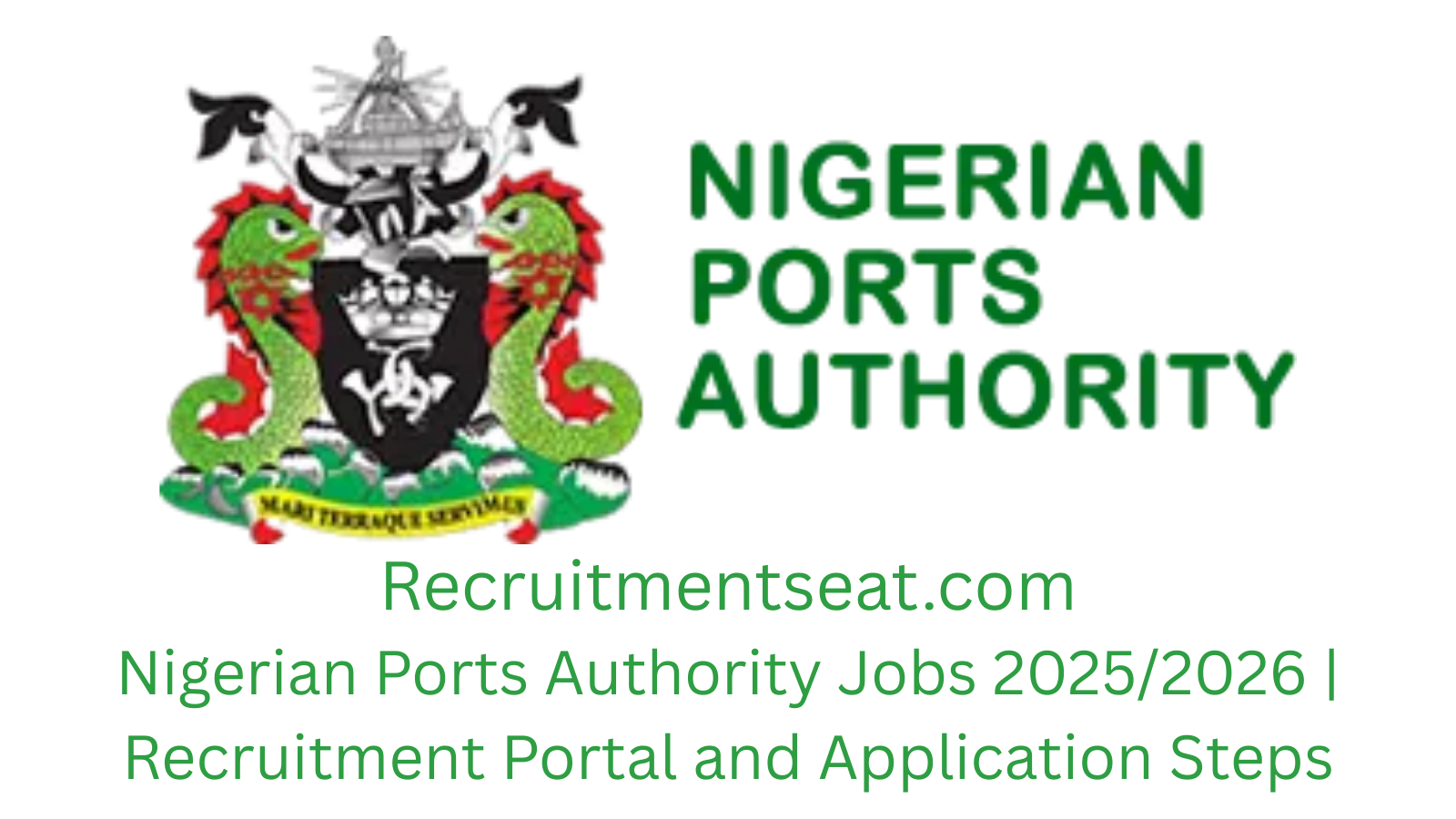 Nigerian Ports Authority Jobs 2025/2026