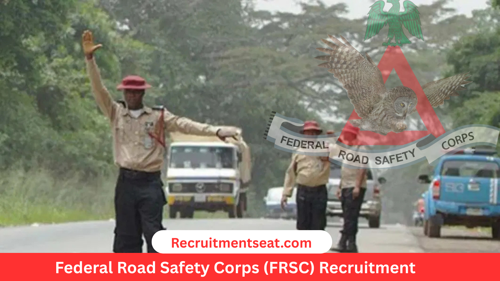 FRSC Recruitment 2025/2026