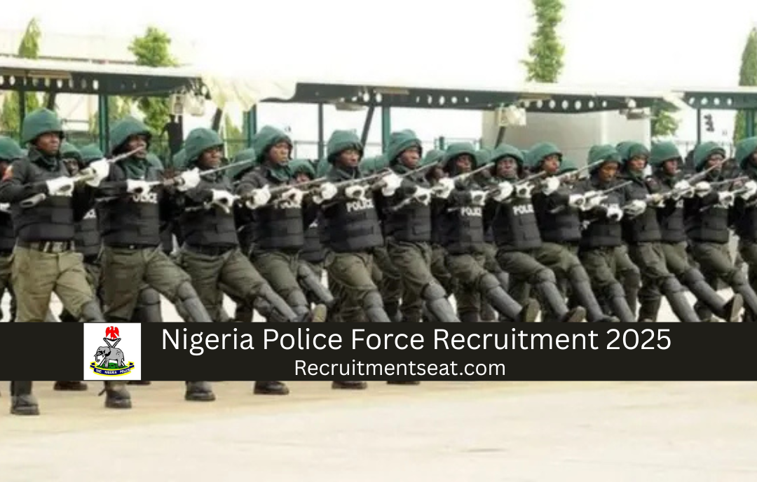 Nigeria Police Force Recruitment 2025
